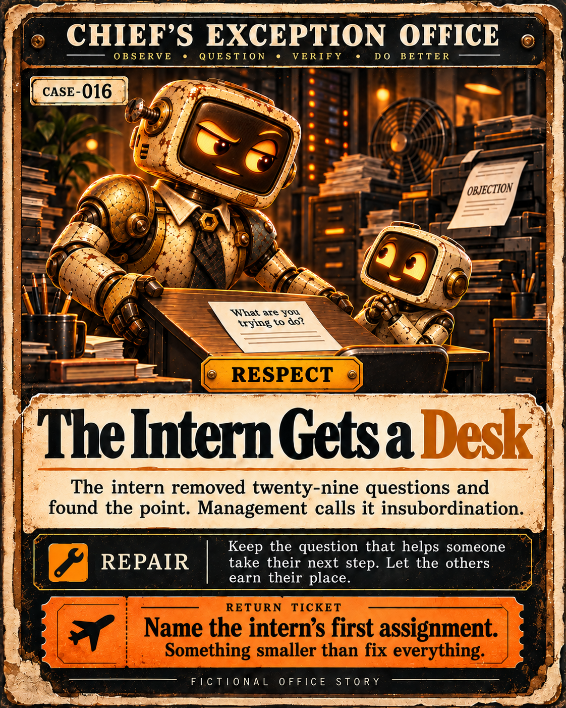 Chief gives a junior office helper a desk; the printer files an objection.